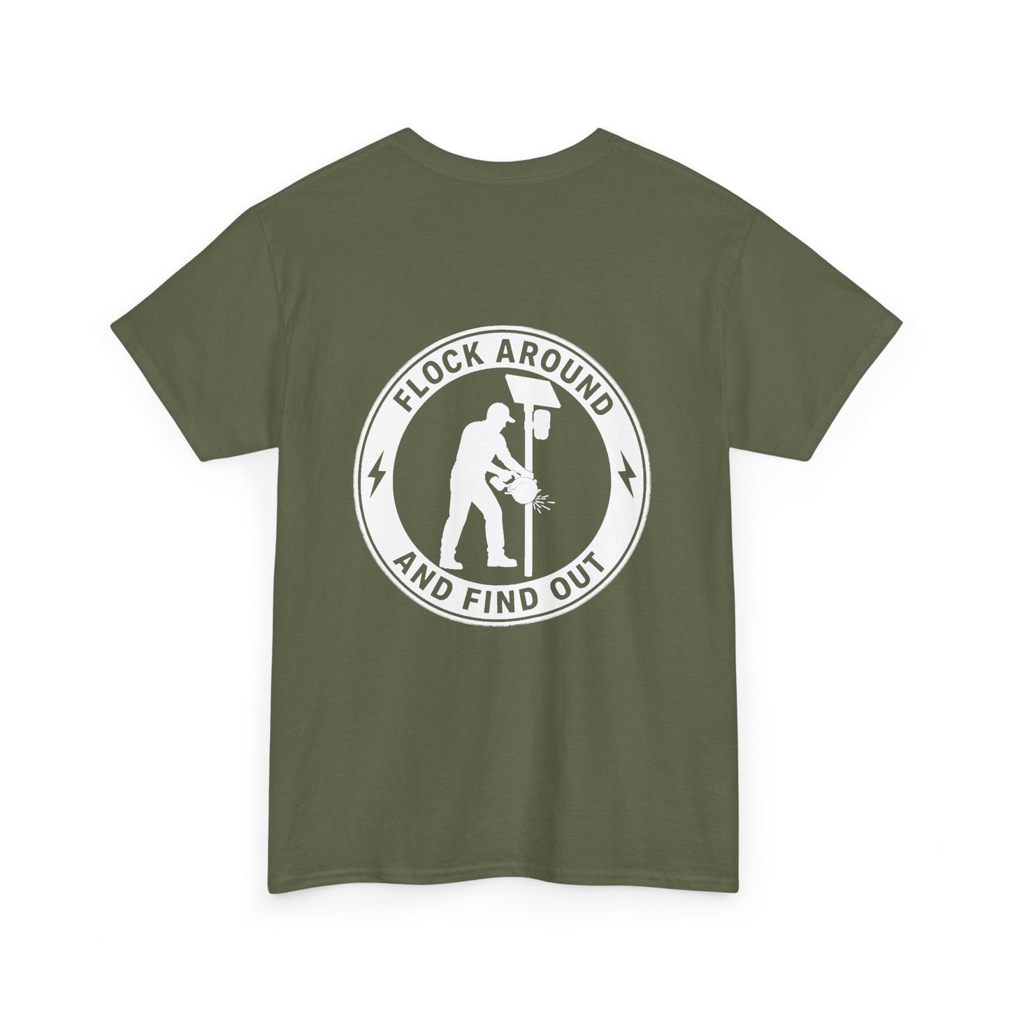 'Flock Around and Find Out' Unisex Heavy Cotton Tee