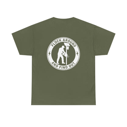 'Flock Around and Find Out' Unisex Heavy Cotton Tee