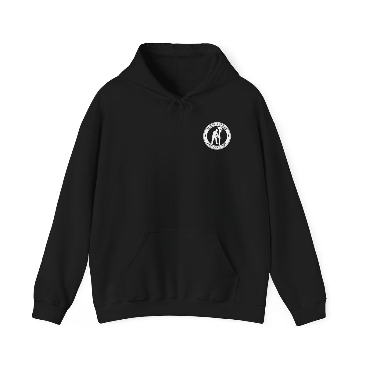 'Flock Around and Find Out' Heavyweight Hoodie