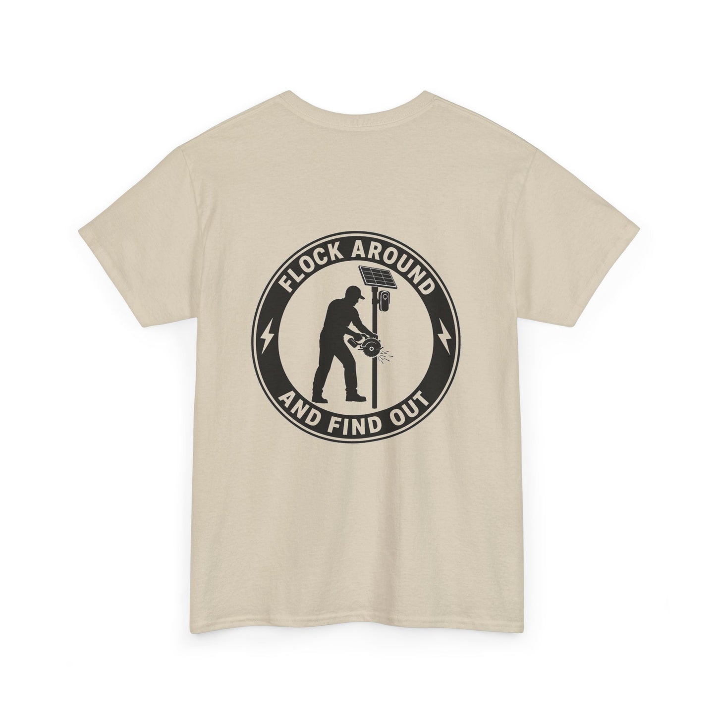 'Flock Around and Find Out' Unisex Heavy Cotton Tee
