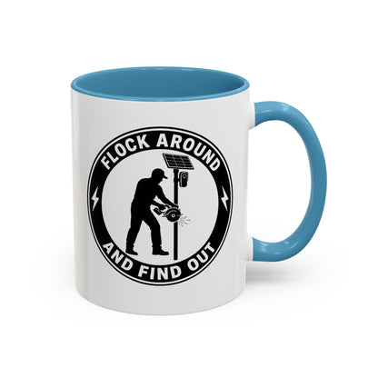 'Flock Around and Find Out' Ceramic Mug