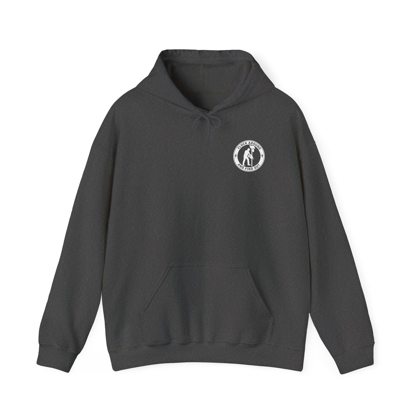 'Flock Around and Find Out' Heavyweight Hoodie