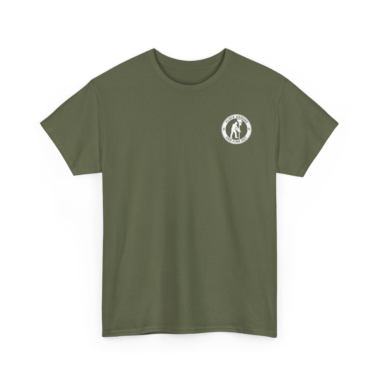 'Flock Around and Find Out' Unisex Heavy Cotton Tee